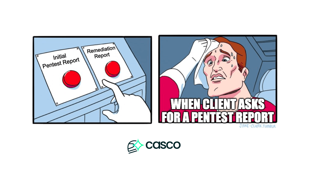 What to Share When Clients Ask for a Pentest Report?